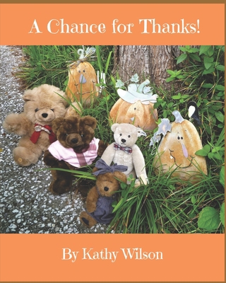 A Chance for Thanks! B08ZD6TB69 Book Cover