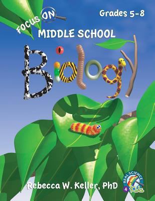 Focus on Middle School Biology 1936114534 Book Cover