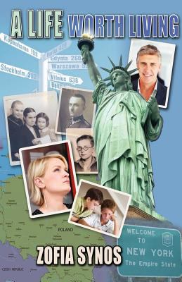 A Life Worth Living 0984655859 Book Cover