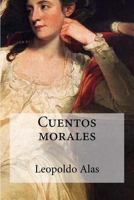 Cuentos morales [Spanish] 1533271968 Book Cover