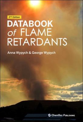 Databook of Flame Retardants 1774670747 Book Cover