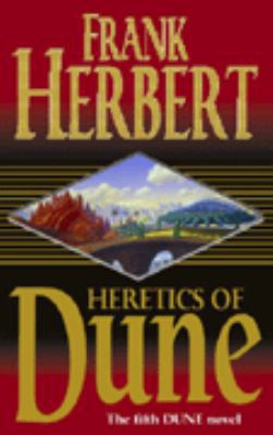 Heretics of Dune (#5 in the series) 0450057771 Book Cover