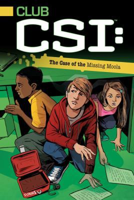 The Case of the Missing Moola, 2 1442433957 Book Cover