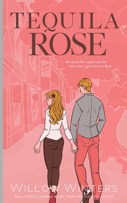 Tequila Rose: Artist Rendition B0F3B3HDQJ Book Cover