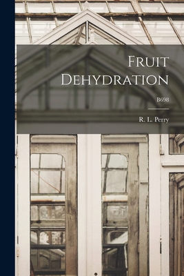 Fruit Dehydration; B698 1014351170 Book Cover