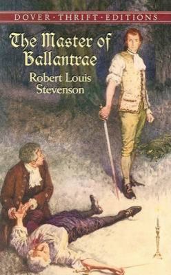 The Master of Ballantrae 0486426858 Book Cover