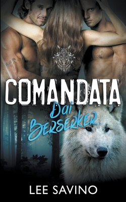 Comandata dai Berserker [Italian] B0CGWZZJBB Book Cover