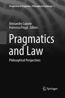 Pragmatics and Law: Philosophical Perspectives 331980796X Book Cover