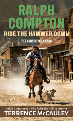 Ralph Compton Ride the Hammer Down [Large Print] 143288381X Book Cover