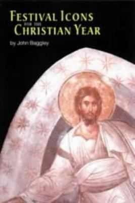 Festival Icons for the Church's Year 026467488X Book Cover