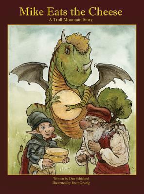 Mike Eats The Cheese: A Troll Mountain Story 098612723X Book Cover