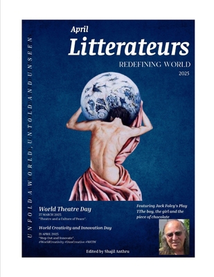 April Litterateurs Redefining World: 2025 B0F6MJHP2K Book Cover