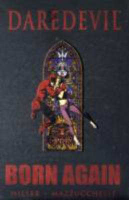 Daredevil: Born Again 0785134808 Book Cover