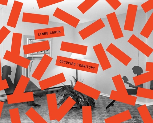 Lynne Cohen: Occupied Territory 1597111457 Book Cover
