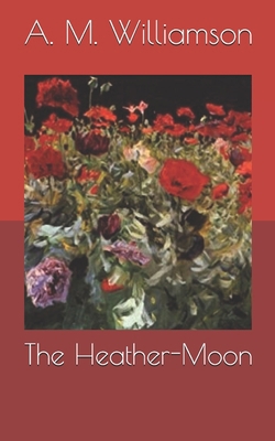 The Heather-Moon B085R86PJM Book Cover
