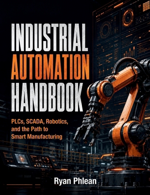 Industrial Automation Handbook B0HHJHRQL5 Book Cover