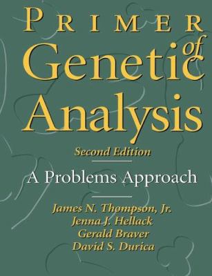 Primer of Genetic Analysis: A Problems Approach 052147891X Book Cover