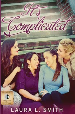 It's Complicated (The Status Updates Series) 1493752995 Book Cover
