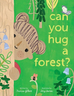 Can You Hug a Forest? 1665903554 Book Cover