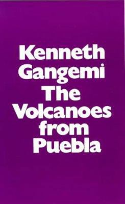 The Volcanoes from Puebla 0714525782 Book Cover