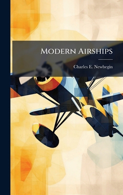 Modern Airships 1025111605 Book Cover