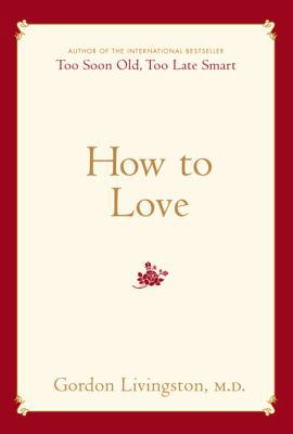 How to Love 0738212806 Book Cover