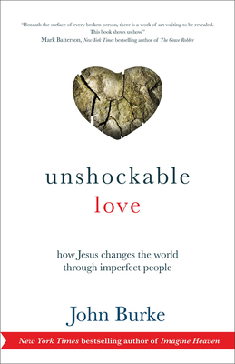 Unshockable Love: How Jesus Changes the World T... 0801016509 Book Cover