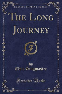 The Long Journey (Classic Reprint) 1331616530 Book Cover