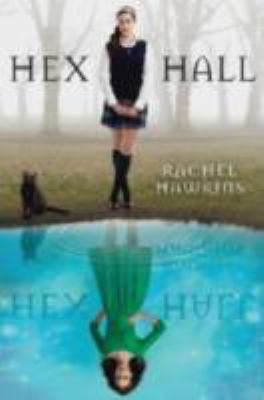 Hex Hall 1423121392 Book Cover