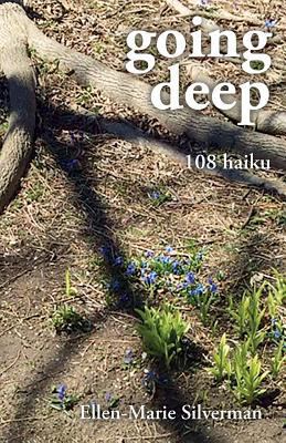 going deep: 108 haiku 154048307X Book Cover
