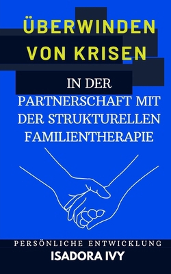 Überwinden von Krisen in der Partnerschaft mit ... [German] B0DPL54S5V Book Cover