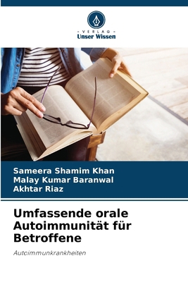 Umfassende orale Autoimmunität für Betroffene [German] 6207426665 Book Cover