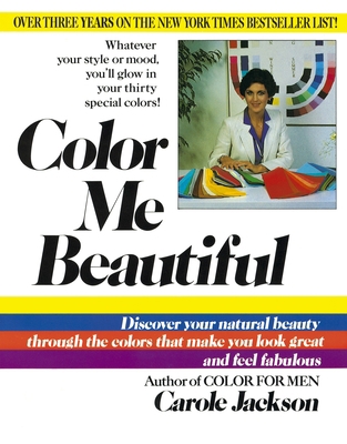 Color Me Beautiful: Discover Your Natural Beaut... 0345345886 Book Cover