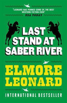 Last Stand at Saber River 0753819139 Book Cover