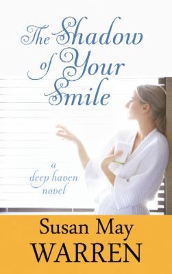 The Shadow of Your Smile [Large Print] 1611733685 Book Cover