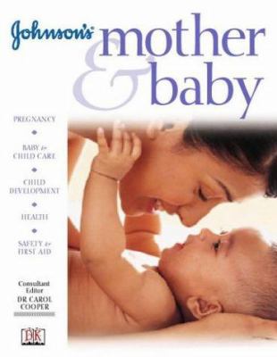 Johnson'S' Mother and Baby 0751313149 Book Cover