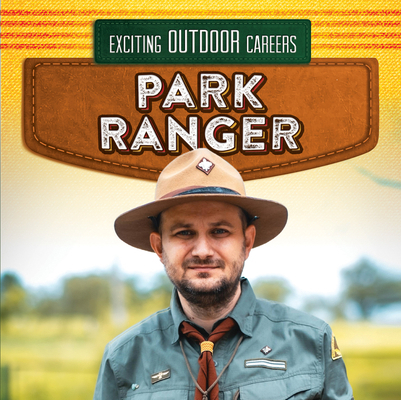 Park Ranger 1499457243 Book Cover