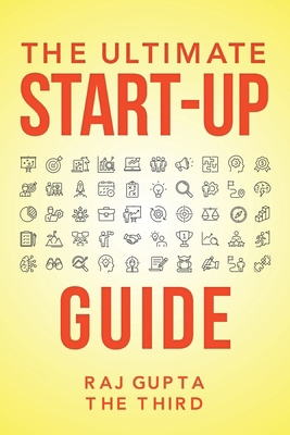 The Ultimate Start-Up Guide B0DDBZGZQJ Book Cover