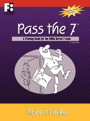 Pass the 7: A Training Guide for the FINRA Seri... 1610070232 Book Cover