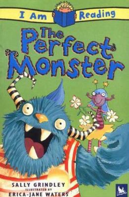 The Perfect Monster 1417677910 Book Cover