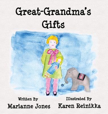 Great-Grandma's Gifts 0992166802 Book Cover