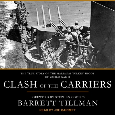 Clash of the Carriers: The True Story of the Ma... B08ZBM2TDS Book Cover