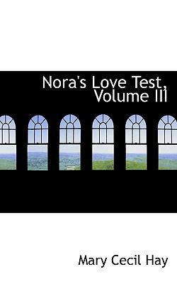 Nora's Love Test, Volume III 0554759810 Book Cover