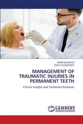 Management of Traumatic Injuries in Permanent T... 6138263294 Book Cover