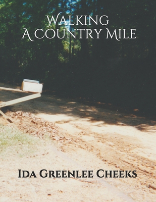 Walking A Country Mile 1704118980 Book Cover