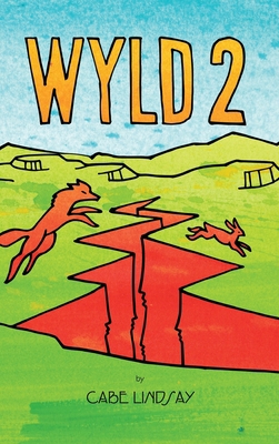 Wyld: Book Two 1087907810 Book Cover