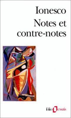 Notes Et Contre Notes [French] 2070326314 Book Cover