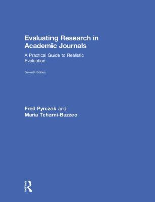 Evaluating Research in Academic Journals: A Pra... 0815365683 Book Cover