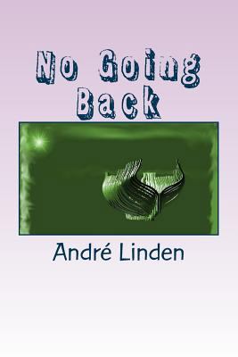 No Going Back 1502478331 Book Cover