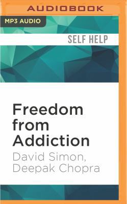 Freedom from Addiction: The Chopra Center Metho... 1511397403 Book Cover